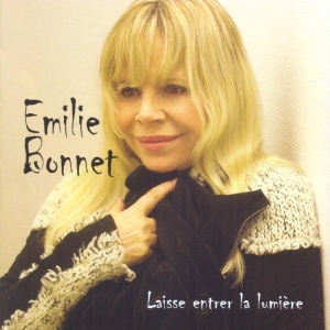 Emilie Bonnet : Laisse entrer la lumière (2013)