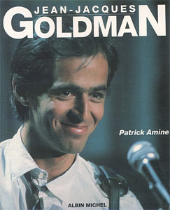 Parler de sa vie - Jean-Jacques Goldman - Jean-Jacques Goldman, Patrick Amine, , Albin Michel, 1995 