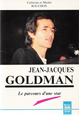 Jean-Jacques Goldman : le parcours d'une star